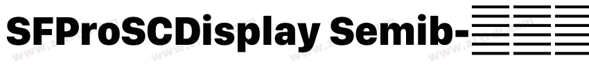 SFProSCDisplay Semib字体转换